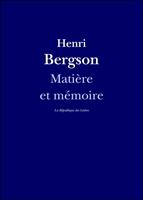   Matière et mémoire