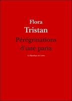   Pérégrinations d'une paria