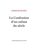   La Confession d'un enfant du siècle