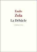   La Débâcle