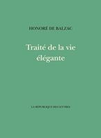 Traité de la vie e´le´gante