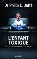   L'enfant toxique