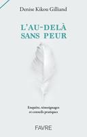   L'au-delà sans peur