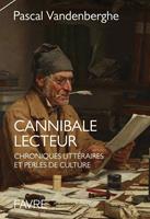   Cannibale lecteur