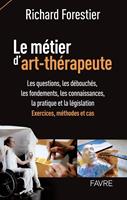   Le m&eacute;tier d'art-th&eacute;rapeute