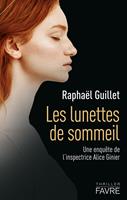   Les lunettes de sommeil - Une enquête de l'inspectrice Alice Ginier