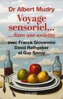   Voyage sensoriel... dans une assiette