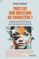   Tout est une question de caractère !