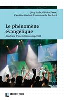   Le phénomène évangélique