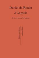   A la garde