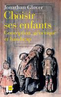   Choisir ses enfants