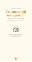   Cet amour qui nous grandit