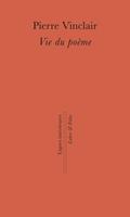  Vie du poème