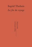   La fin du voyage