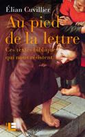   Au pied de la lettre