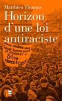   Horizon d'une loi antiraciste