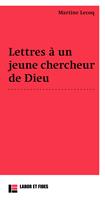 Lettres à un jeune chercheur de Dieu