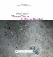 Défi de lecture : Thomas l’obscur de Maurice Blanchot