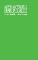 Artistes-chercheur·es, chercheur·es-artistes