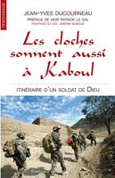   Les cloches sonnent aussi à Kaboul
