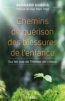   Chemins de guérison des blessures de l'enfance