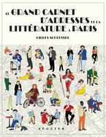   Le Grand Carnet d'adresses de la littérature à Paris