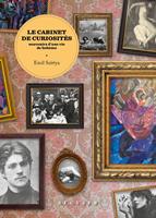   Le Cabinet de curiosités. Souvenirs d'une vie de bohème