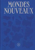   Mondes nouveaux