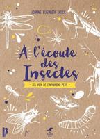   À l'écoute des insectes