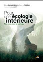   Pour une écologie intérieure : Renouer avec le sauvage