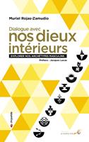   Dialogue avec nos dieux intérieurs