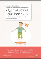   Quand j'avais l'autisme : le témoignage enrichissant de la famille de Léo