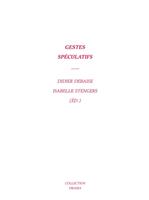  Gestes spéculatifs