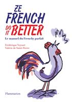   Ze French do it better
