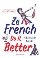   Ze French Do It Better