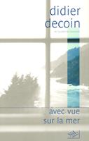   Avec vue sur la mer