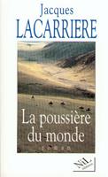   La poussière du monde