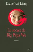   Le secret de Big Papa Wu
