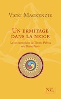 Un ermitage dans la neige - Nouvelle édition