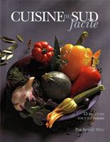   Cuisine du Sud facile