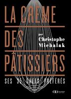   La crème des pâtissiers