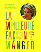   La meilleure façon de manger