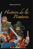   Histoire de la Piraterie