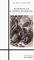   DARWIN ET L'APRÈS DARWIN