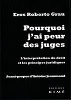 POURQUOI J'AI PEUR DES JUGES