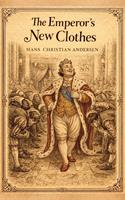   The Emperor's New Clothes