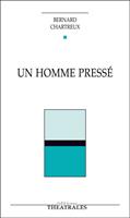   Un homme pressé