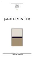   Jakob le menteur