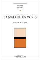   La maison des morts