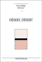   Désert, désert